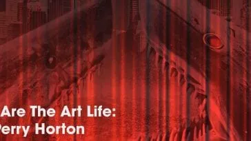 We are the Art Life: H Perry Horton