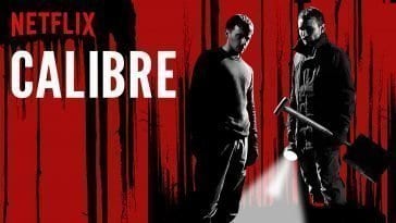 Poster for Netflix original film, Calibre