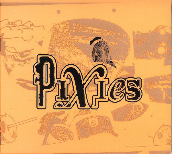 Pixies, “Indie Cindy”