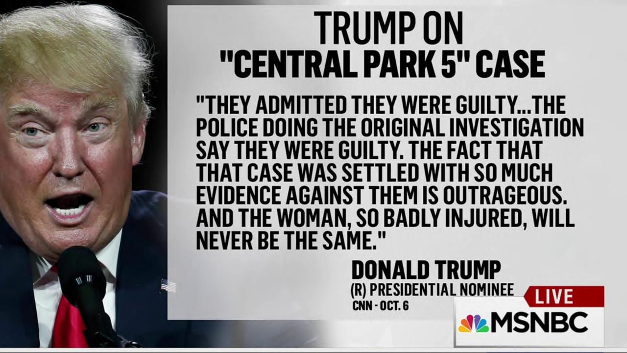 Donald Trump claims the Central Park Five were guilty in 2016
