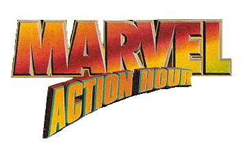 The Marvel Acion Hour logo has Marvel in boldface, with Action Hour in boldface and on an arc below it.