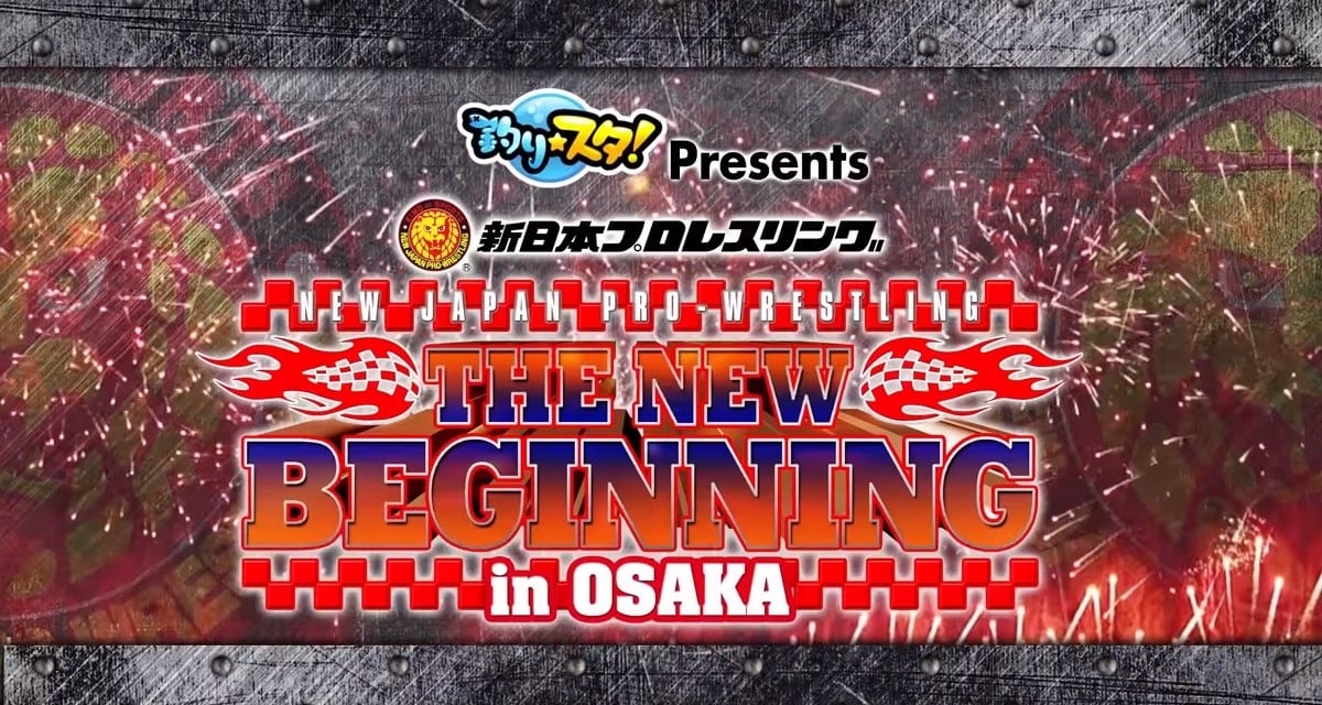 NJPW ‘New Beginning in Osaka’ Review 25YL Wrestling