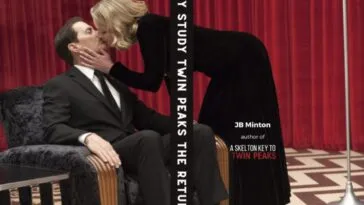 JB Minton asks “Why study Twin Peaks: The Return”?