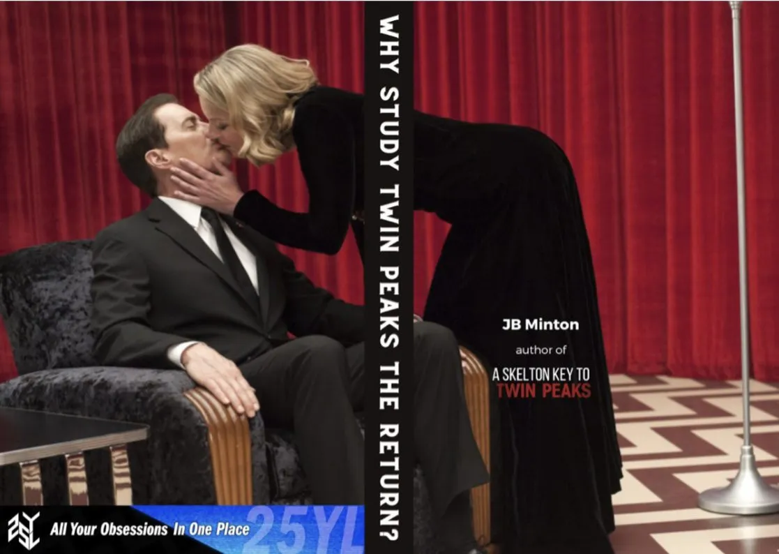 JB Minton asks “Why study Twin Peaks: The Return”?