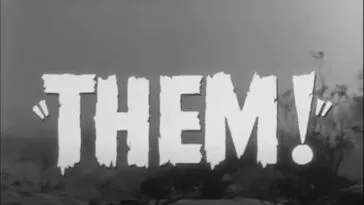 Title card for THEM!