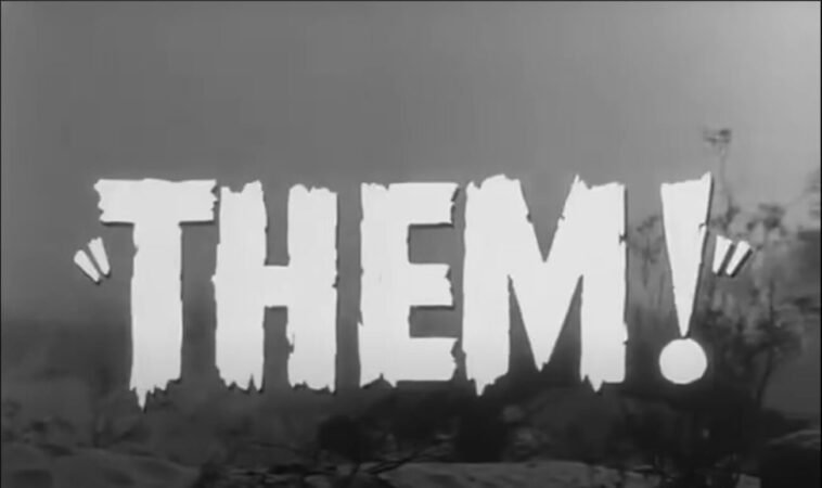 Title card for THEM!