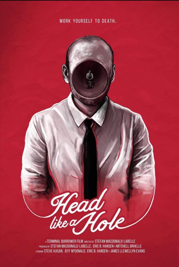 The poster for HEAD LIKE A HOLE shows a man in a white shirt and tie whose face is a long borrowed tunnel. 