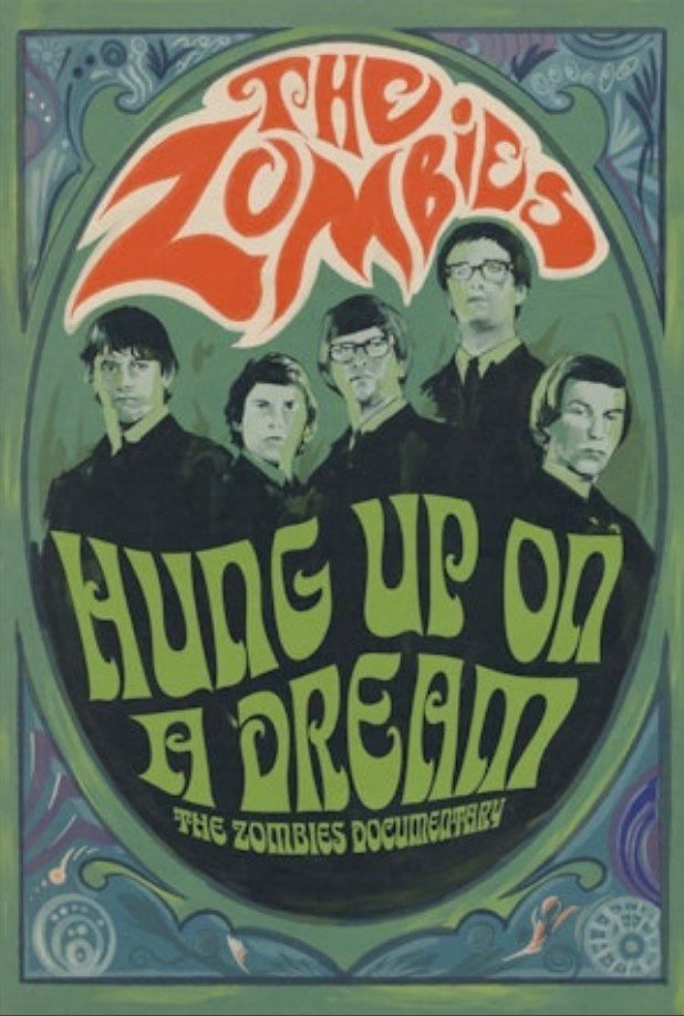 The poster for Hung Up on a Dream looks like a '60s tour poster, showing the band in a oval in the center
