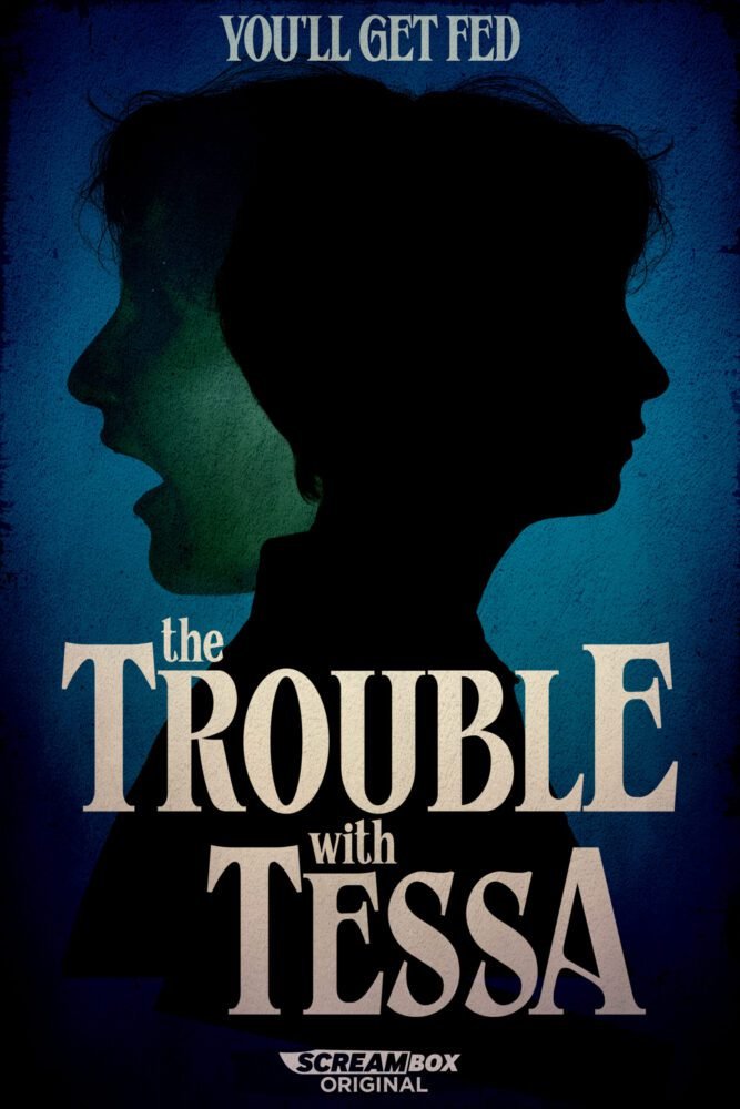 poster for The Trouble with Tessa, shows two silhouettes against a blue backdrop, one dark and one lighter. One silent and one screaming.