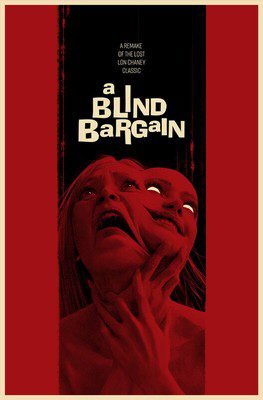 The poster for A Blind Bargain shows a second face smiling as it emerges from another face that looks like tragedy.
