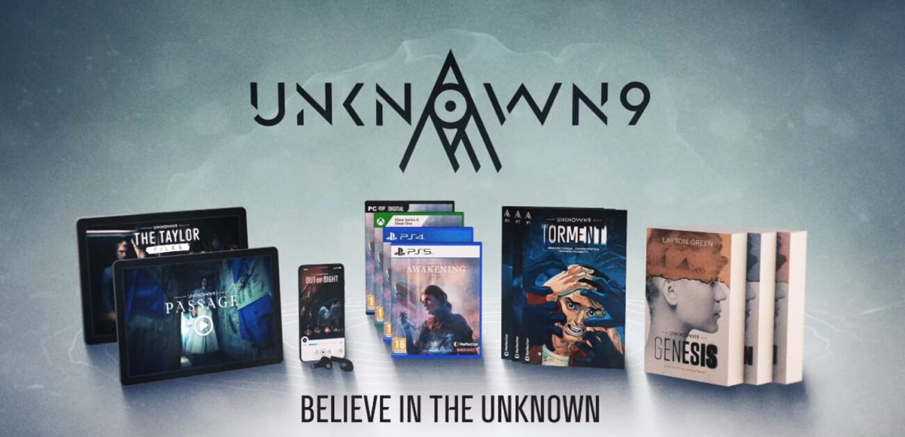 A row of media within the Unknown 9 Franchise spread out, with the franchise logo above and the tagline "BELIEVE IN THE UNKNOWN" below the media. From left to right: The Taylor Files and The Passage webseries are displayed on tablets, Out of Sight is displayed on a smartphone, videogame cases for Awakening on PC, Xbox, PS4 and PS5 are placed one in front of the other, Torment is lined up similarly and the Genesis book trilogy is stacked as though on a bookshelf. 